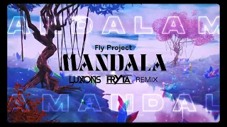 Fly Project - Mandala (Luxons x Fryta) Remix 2024