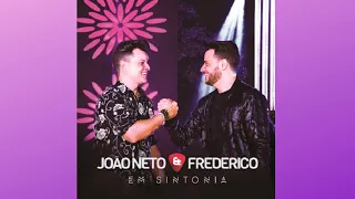 João Neto & Frederico | DVD Ao vivo em Sintonia - Show Completo