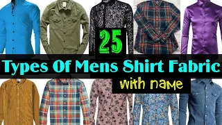 25 Types Of Men Shirt Fabric With Name || Shirting fabric guide || shirt material types