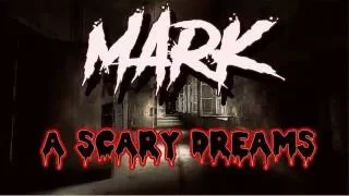 A Scary Dream - Mark - Mix [Eminem Cleanin Out My Closet]