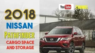 2018 Nissan Pathfinder Review Cargo Space and Storage