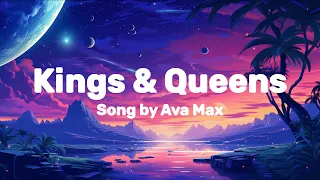 Kings and queens - Ava Max[lyrics]