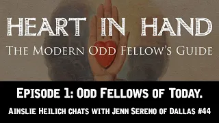 Odd Fellows of Today. Ainslie Heilich chats with Jenn Sereno of Dallas #44