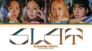 BLACKPINK 'SLAY' Lyrics (Color Coded Lyrics) | AI ORIGINAL SONG