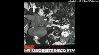 Alphonse Mouzon-I'm glad that you're here - HBR My Favourite Disco - Extended Mix Edit