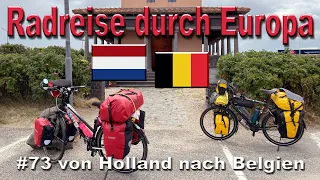 Radreise durch Europa #73 von Holland nach Belgien