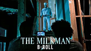 The Milkman B-Roll (2022 Short Horror Film