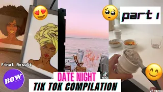 Tik Tok BEST Date Night Ideas Compilation 2021 | #1
