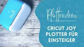 Cricut Joy Plotter für Einsteiger - Plotter und Cricut Design Space