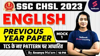 SSC CHSL English Classes 2023 | Previous Year Questions | SSC CHSL English Mock | #1 | Ananya Ma'am