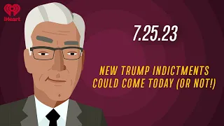 NEW TRUMP INDICTMENTS COULD COME TODAY (OR NOT!) 7.25.23 | Countdown with Keith Olbermann