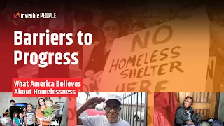 [Webinar] What America Believes About Homelessness: Barriers to Progress