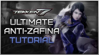 [Tekken 7] Ultimate Anti-Zafina Tutorial