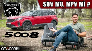 Peugeot 5008 | SUV mu MPV mi? | Test Sürüşü