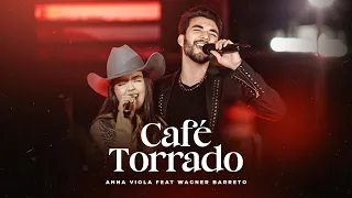 Café Torrado - Anna Viola Oficial
