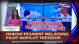 HEBOH! Pesawat Melayang Pilot-Kopilot Tertidur