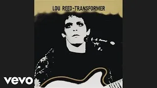 Lou Reed - Satellite of Love (Official Audio)