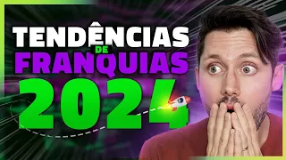 5 TENDÊNCIAS DE NEGÓCIOS PARA EMPREENDER COM FRANQUIAS E GANHAR MUITO DINHEIRO EM 2024