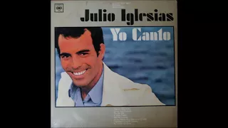 Chiquilla, Julio Iglesias, Yo canto 1969