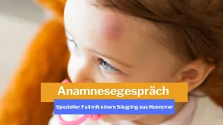 Anamnesegespräch FSP // Fall aus Hannover // Fremdanamnese Säugling