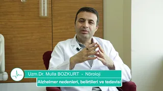 Alzheimer Nedenleri, Belirtileri ve Tedavisi - Uzm. Dr. Mulla BOZKURT