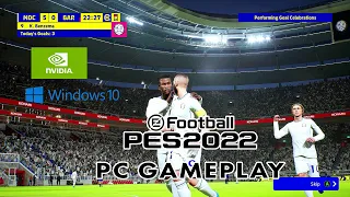 eFootball 2022 PC Gameplay | First Time Playing | First Impressions |  Pes 2022