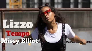 Tempo - Lizzo Feat Missy Elliot