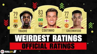 FIFA 21 | WEIRDEST PLAYER RATINGS! 😵😂| FT. COUTINHO, TRAORE, GREENWOOD... etc