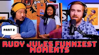 Bad Friends | RUDY JULES FUNNIEST MOMENTS | Part 2