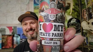 New Trail - I ❤️ my Stare Parks #newtrail #pabrewnews #Hazy #ipa #beer #review #video #pabeer #usa