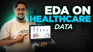 EDA on Healthcare data | AI for Healthcare | Healthcare Data Analysis | Data Analysis using Python