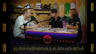 podcast SK8SHOP #81 - Klára Kašparová a Klára Houbová 😎