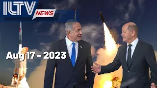 Israel Daily News – August 17, 2023