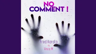 No Comment (Extended Remix)
