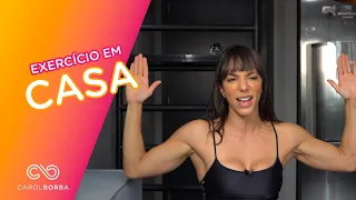 Melhor treino para secar os braços em casa - Carol Borba