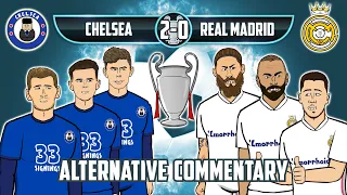 🏆Chelsea vs Real Madrid 2-0!🏆 Alternative Commentary (Champions League Semi-Final Goals Highlights)