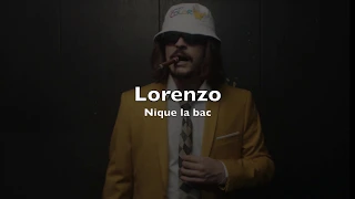 Lorenzo  - Nique la bac lyrics - Best Lyrics