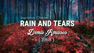 Demis Roussos - ( Rain and Tears ) With Lyric.