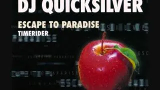 DJ Quicksilver - Escape To Paradise (Extended Mix)