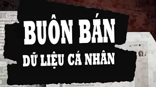 Nhức nhối tình trạng buôn bán dữ liệu cá nhân | VTV24