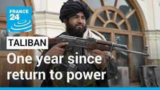 Kabul streets 'exceptionally quiet' as Taliban mark one year since return to power • FRANCE 24