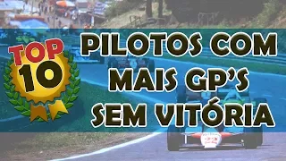 TOP 10 PILOTOS com mais GP's sem VITÓRIA | Desvendando a F1 S02E40