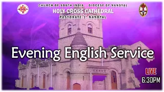 EVENING ENGLISH SERVICE | HOLY CROSS CATHEDRAL | LIVE | 6:30 PM | 02/05/2021