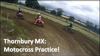 [Practice] Motocross Thornbury MX (30/07/22)