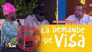 La Demande De Visa - Spectacle Live ( Fingon Tralala - Black Oya - Mouta Penda - Soukous Makhoul)