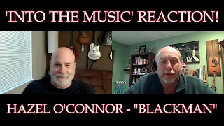 HAZEL O'CONNOR - Blackman | REACTION (Kofi Request)