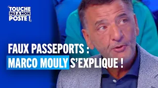 Faux passeports : Marco Mouly, poursuivi pour des propos tenus dans TPMP, s’explique !