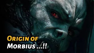 Origin Of Morbius The Living Vampire [ Explained in Hindi ]