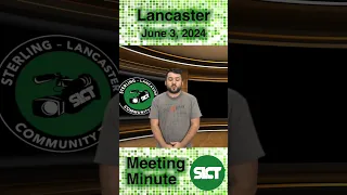 Meeting Minute - Lancaster June 3, 2024