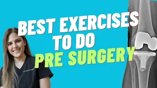 Pre Knee Replacement Exercises: 10 Minute Workout To Get You Ready For Your Knee Replacement